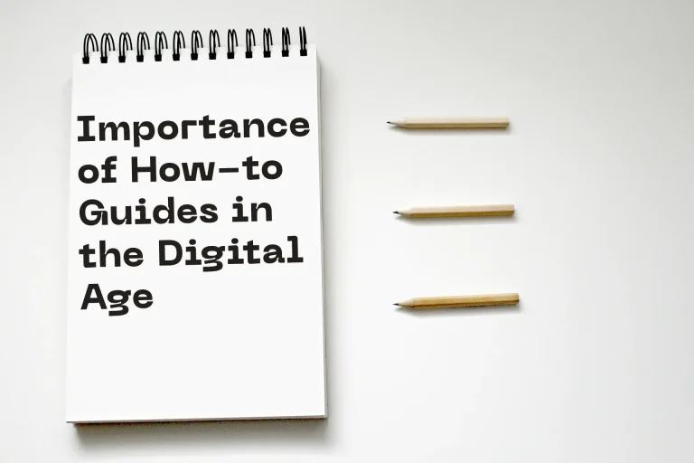 Importance of How-to Guides