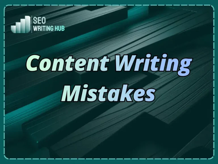 Content Writing Mistakes